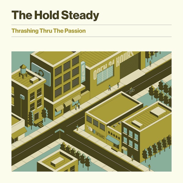 Hold Steady - Thrashing Thru The Passion (Vinyl LP)