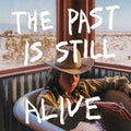 Hurray For the Riff Raff - Past Is Still Alive (Vinyl LP)