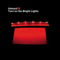 Interpol - Turn on the Bright Lights (Vinyl LP)