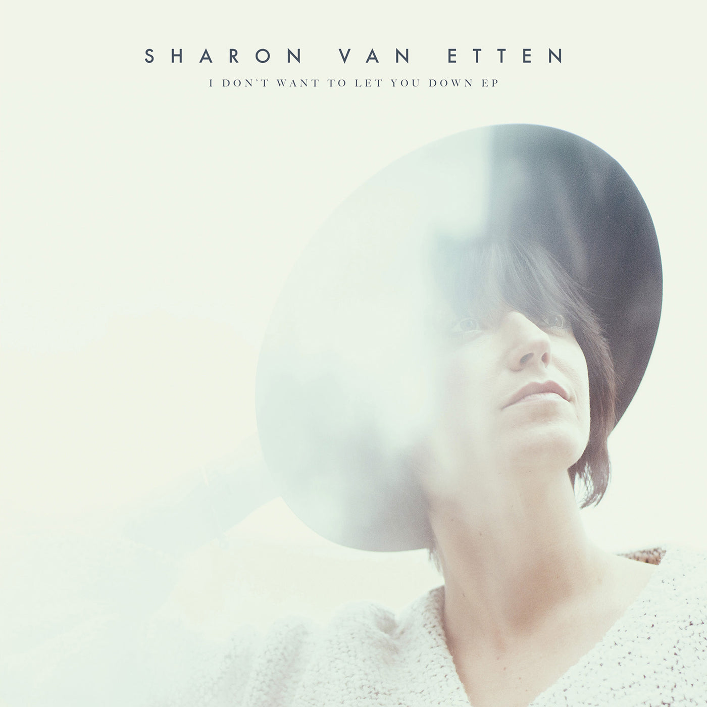 Van Etten, Sharon - I Don't Want To Let You Down (Vinyl LP)