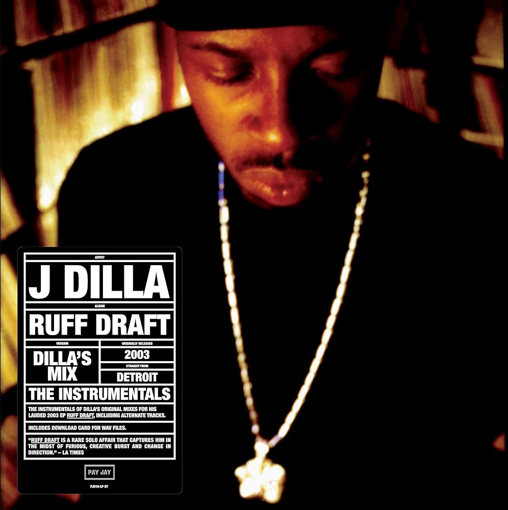 J Dilla- Ruff Draft: Dilla's Mix The Instrumentals (Vinyl LP)