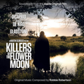 Killers Of The Flower Moon : Original Motion Picture Soundtrack (Vinyl) (Vinyl LP)
