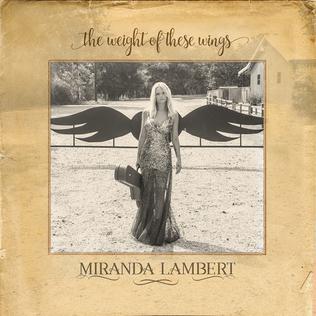 Lambert, Miranda - The Weight of These Wings (Vinyl LP)
