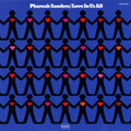 Sanders, Pharoah - Love In Us All (Vinyl) (Vinyl LP)