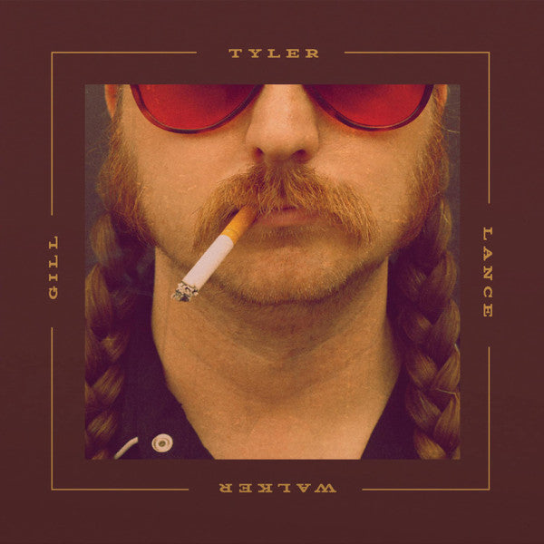 Gill, Tyler Lance Walker - Tyler Lance Walker Gill (VG+) (Vinyl LP)