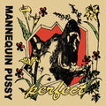 Mannequin Pussy - Perfect EP (Vinyl LP)