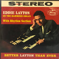 Layton, Eddie - Better Layton Than Ever (VG+) (Vinyl LP)