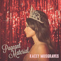 Musgraves, Kacey - Pageant Material (Vinyl LP)