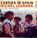 Legrand, Michel Et Son Orchestre - Castles In Spain (VG+) (Vinyl LP)