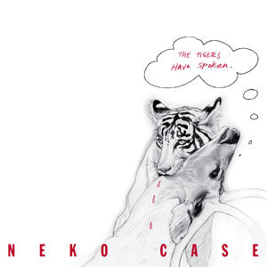 Case, Neko - The Tigers Have Spoken (Vinyl LP)