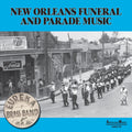 Eureka Brass Band - New Orleans Funeral and Parade Music (Vinyl LP)