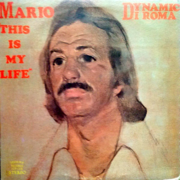 Dynamic Mario Di Roma - This Is My Life (VG) (Vinyl LP)