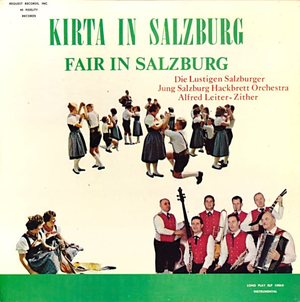 Die Lustigen Salzburger, Jung Salzburg Hackbrett Orchestra, Alfred Leiter - Kirta In Salzburg (Fair In Salzburg) (VG) (Vinyl LP)