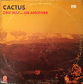 Cactus - One Way...Or Another (VG) (Vinyl LP)