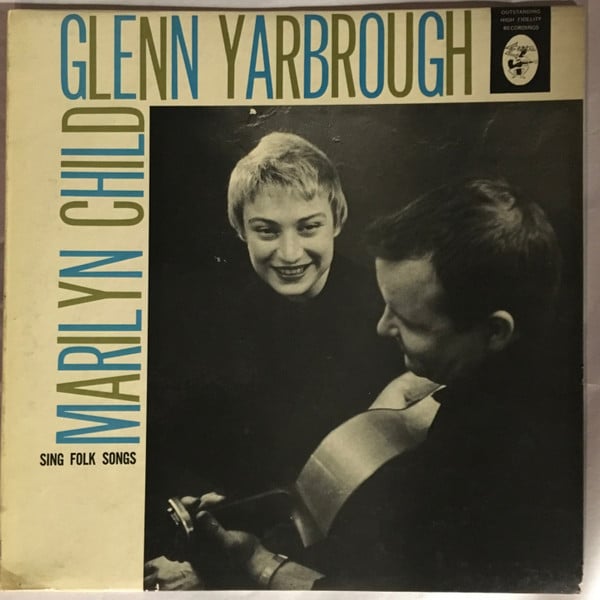 Child, Marilyn - Glenn Yarbrough - Sing Folk Songs (VG+) (Vinyl LP)