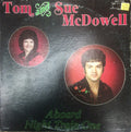 McDowell, Tom And Sue McDowell - Aboard Night Train One (VG+) (Vinyl LP)