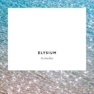 Pet Shop Boys - Elysium (Vinyl LP)