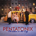 Pentatonix - Christmas in the City (Vinyl LP)