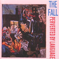 The Fall - Perverted by Language (Vinyl LP)