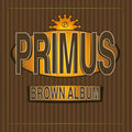 Primus - Brown Album (Vinyl LP)