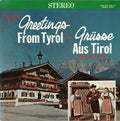 Stanglwirt Und Familie - Greetings From Tyrol - Grüsse Aus Tirol (NM or M-) (Vinyl LP)