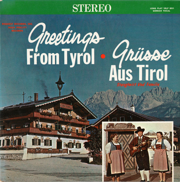 Stanglwirt Und Familie - Greetings From Tyrol - Grüsse Aus Tirol (NM or M-) (Vinyl LP)