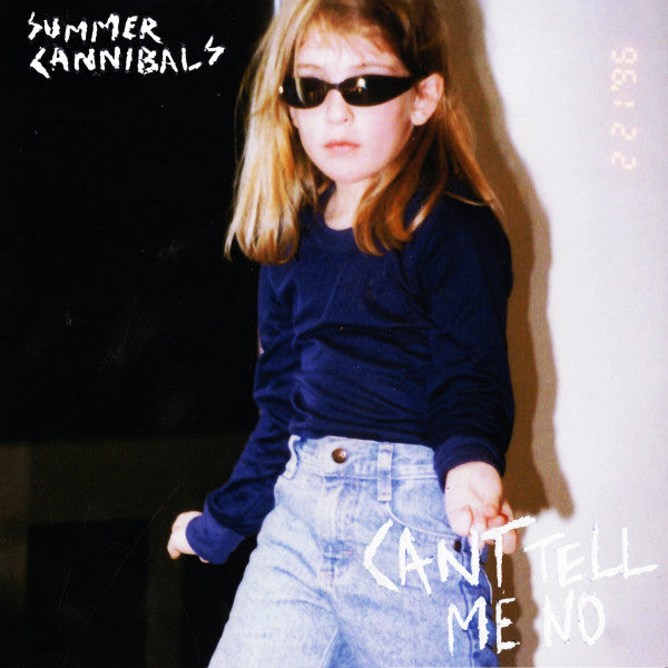 Summer Cannibals - Can't Tell Me No (M) (Vinyl LP)