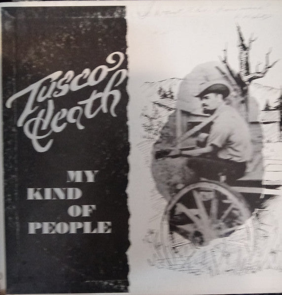 Tusco Heath - My Kind Of People (VG+) (Vinyl LP)