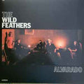 Wild Feathers - Alvarado (INDIE EXCLUSIVE) (Vinyl LP)