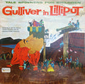 Bryer, Denise And The Famous Theatre Company With The Hollywood Studio Orchestra - Gulliver In Lilliput (VG) (Vinyl LP)