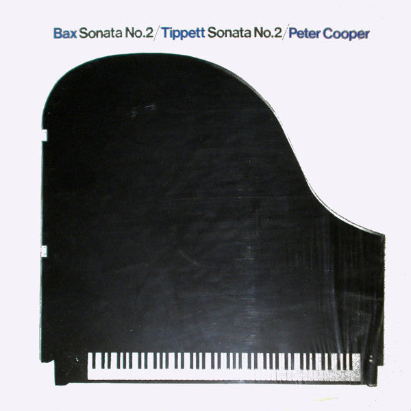 Bax, Arnold / Sir Michael Tippett / Wolfgang Amadeus Mozart / Peter Cooper (13) - Bax Sonata No.2/Tippett Sonata No.2/Peter Cooper (VG+) (Vinyl LP)