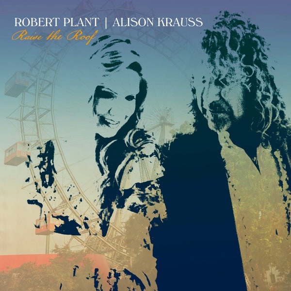 Plant, Robert & Alison Krauss - Raise the Roof (Vinyl LP)