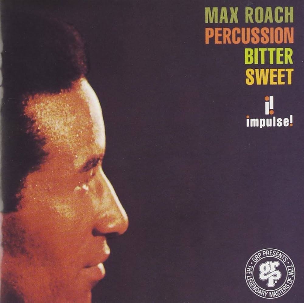 Roach, Max - Percussion Bitter Sweet (Vinyl LP)
