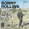 Rollins, Sonny - Way Out West (Vinyl LP)