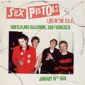 Sex Pistols - Live in the USA 1978: Winterland Ballroom San Francisco (Vinyl LP)