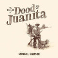 Simpson, Sturgill - The Ballad Of Dood & Juanita (Vinyl LP)