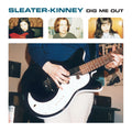 Sleater Kinney - Dig Me Out (Vinyl LP)