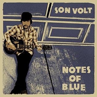 Son Volt - Notes of Blue (Vinyl LP)