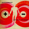 Pavement - Spit on a Stranger (Indie Exclusive) (Vinyl LP)
