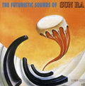 Sun Ra - Futuristic Sounds of Sun Ra (Vinyl LP)