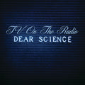 TV On the Radio - Dear Science (Vinyl LP)
