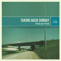 Taking Back Sunday - Tell All Your Friends (Vinyl LP)