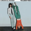 Lemon Twigs - A Dream Is All We Know (Vinyl LP)