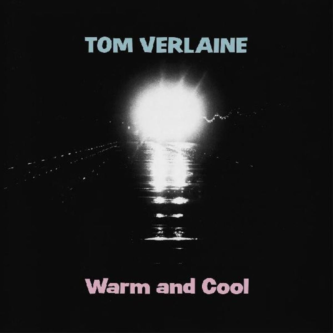 Verlaine, Tom - Warm and Cool (Vinyl LP)