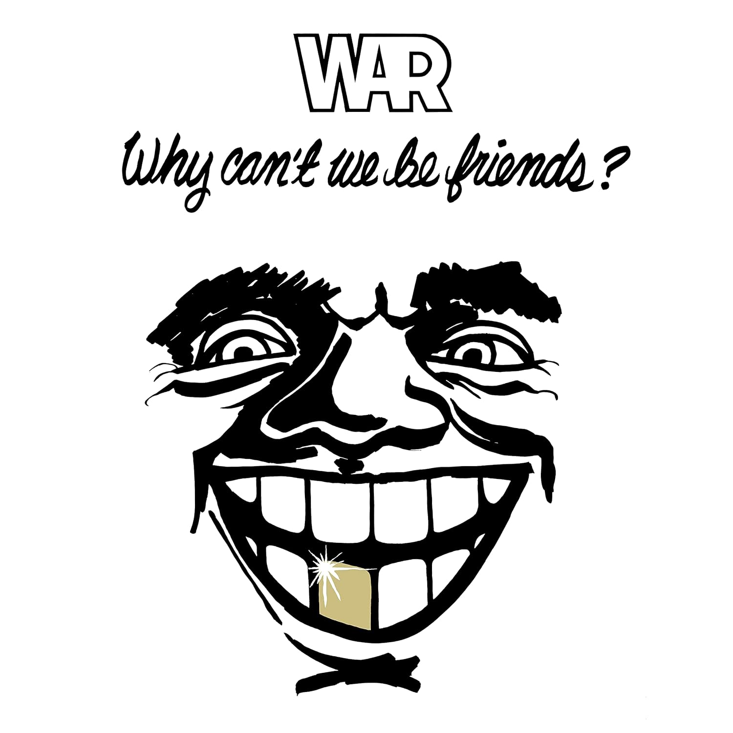 War - Why Can't We Be Friends? (Vinyl LP)