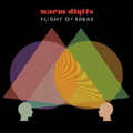 Warm Digits - Flight of Ideas (Orange Vinyl) (Vinyl LP)
