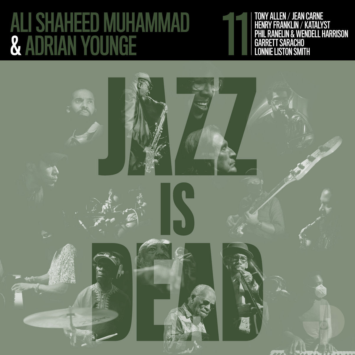 Younge, Adrian & Ali shaheed Muhammad - Jazz Is Dead Vol 11 (Vinyl LP)