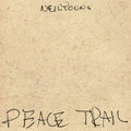 Young, Neil - Peace Trail (Vinyl LP)