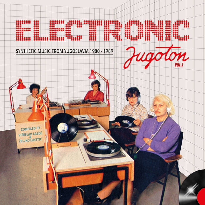 Various Artists - Jugoton Vol. 1 Synthetic Music From Yugoslavia 1980-1989 (Vinyl LP)