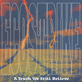 Ecostrike - A Truth We Still Believe (M) (Vinyl LP)